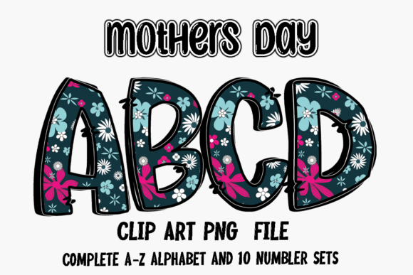 Floral Mother’s Day Alphabet Doodle